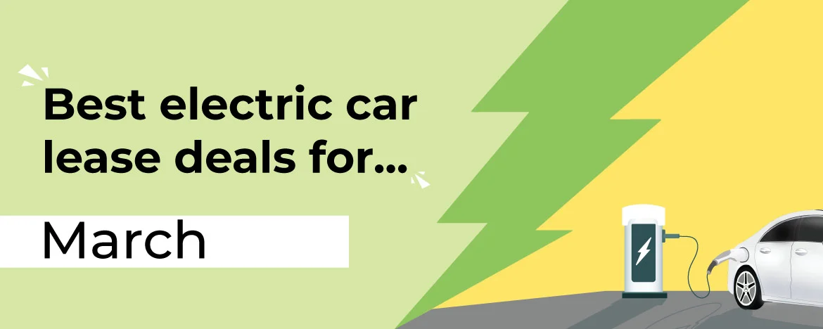 March best electric car lease deals 