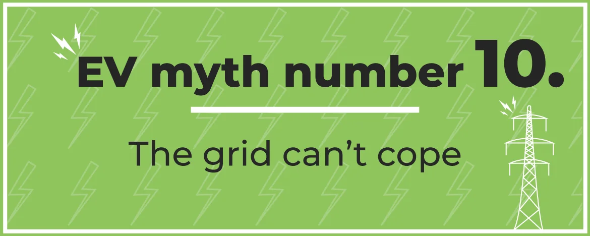 EV myth number ten
