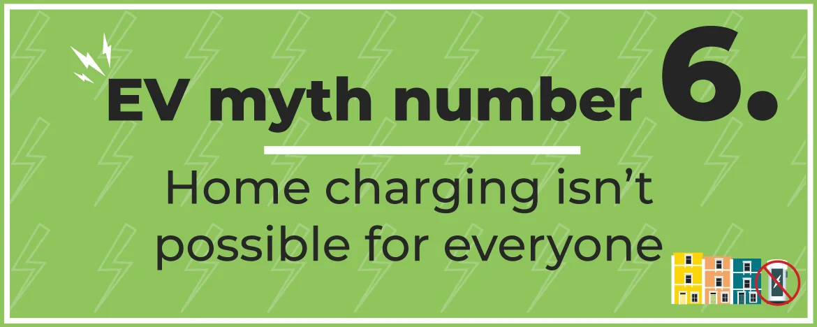 EV myth number six