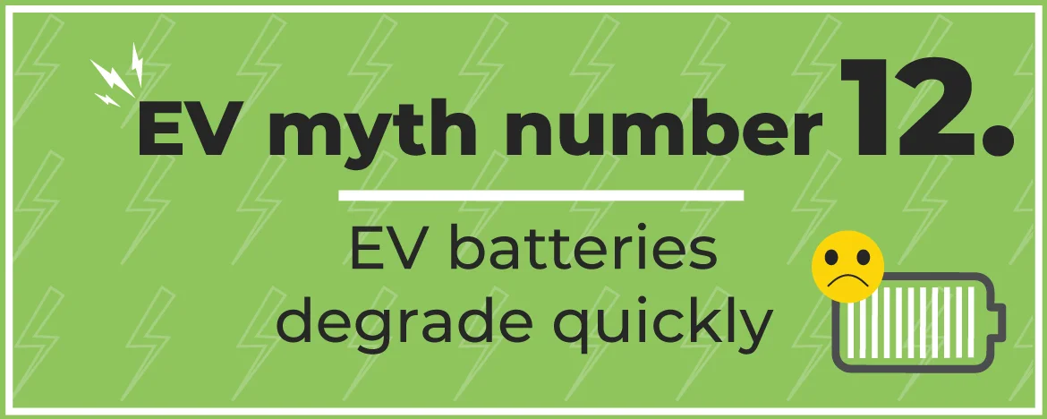 EV myth number twelve