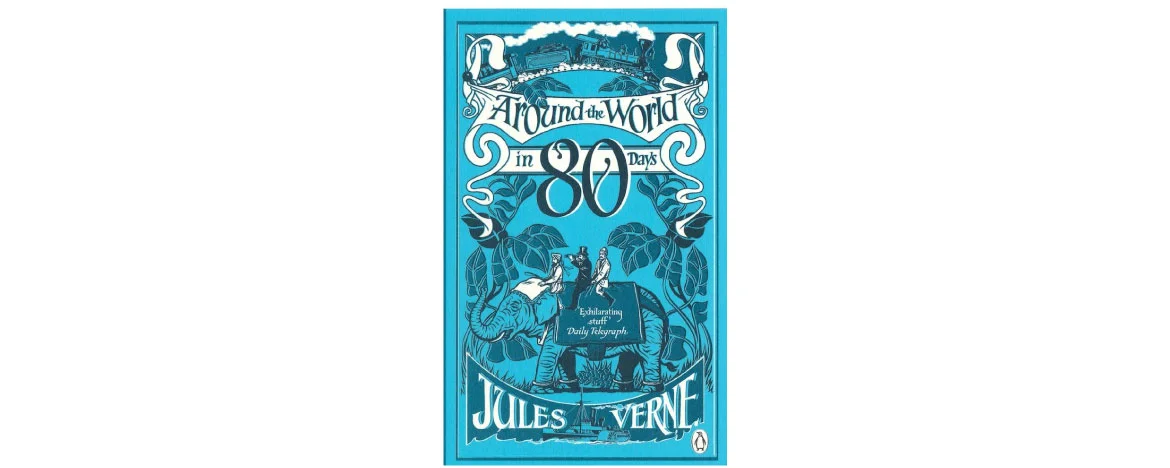 Around the World in 80 days – Jules Verne book novel